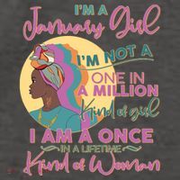 I'm A January Girl I Am A Once in A Lifetime Kind Of Woman Vector Backpack