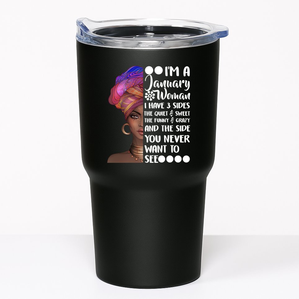I'm A January Woman Cute Birthday Tumbler