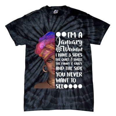 I'm A January Woman Cute Birthday Tie-Dye T-Shirt