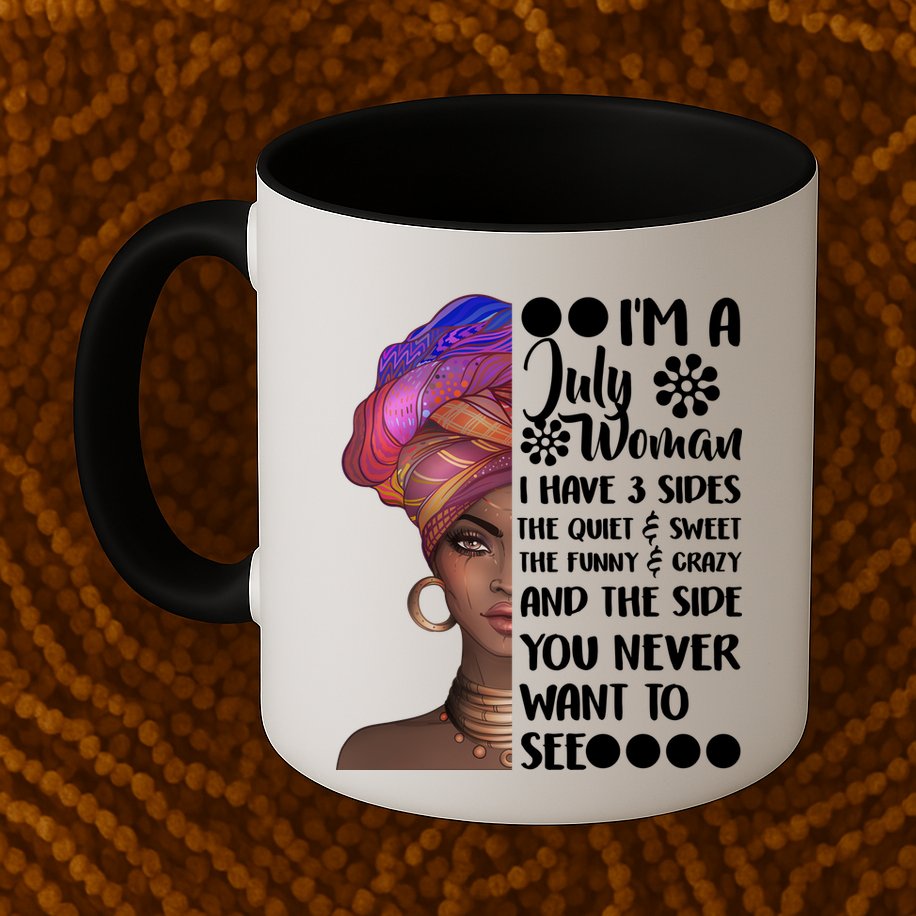 I'm A July Woman Cute Birthday Mug