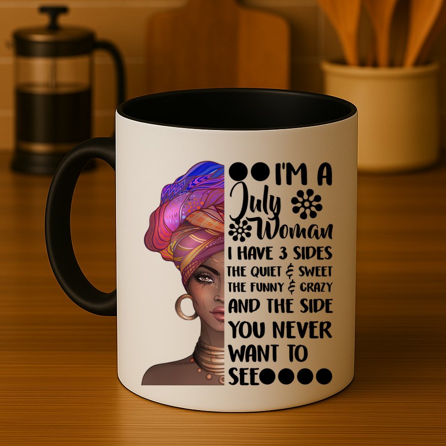 I'm A July Woman Cute Birthday Mug