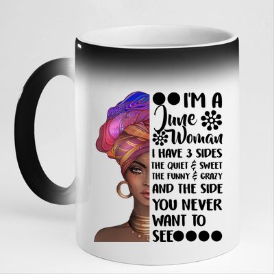 I'm a June Woman Cute Birthday 11oz Black Color Changing Mug