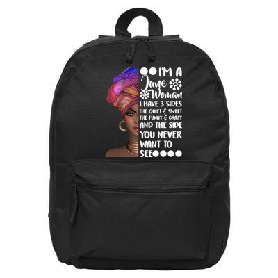 I'm a June Woman Cute Birthday 16 in Basic Backpack