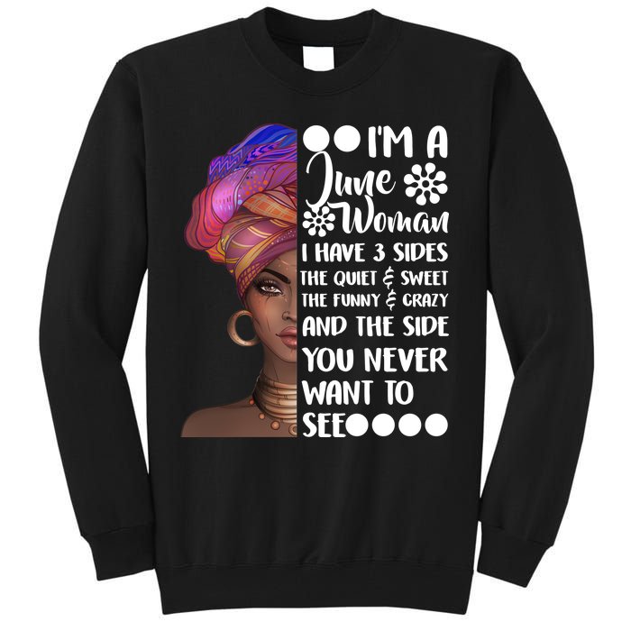 I'm a June Woman Cute Birthday Tall Sweatshirt