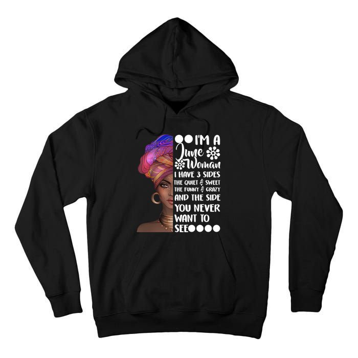 I'm a June Woman Cute Birthday Tall Hoodie