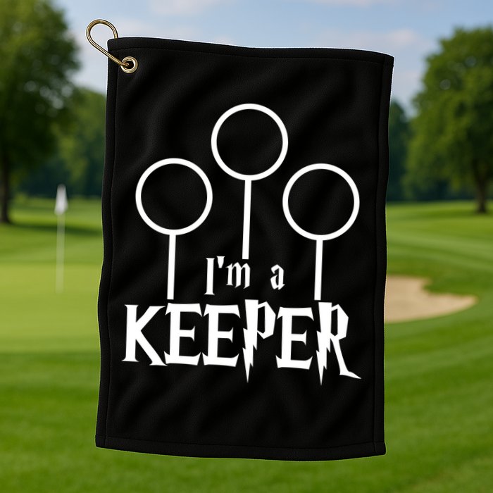I'm A Keeper Golf Towel