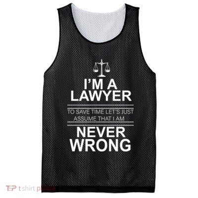 I'm a Lawyer Let's Assume I'm Never Wrong Mesh Reversible Basketball Jersey Tank