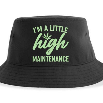 I'm A Little High Maintenance Sustainable Bucket Hat