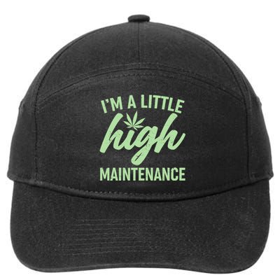 I'm A Little High Maintenance 7-Panel Snapback Hat