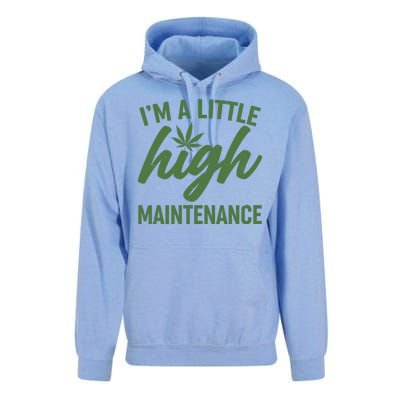 I'm A Little High Maintenance Unisex Surf Hoodie