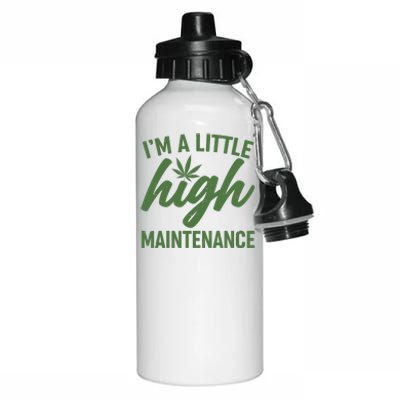 I'm A Little High Maintenance Aluminum Water Bottle