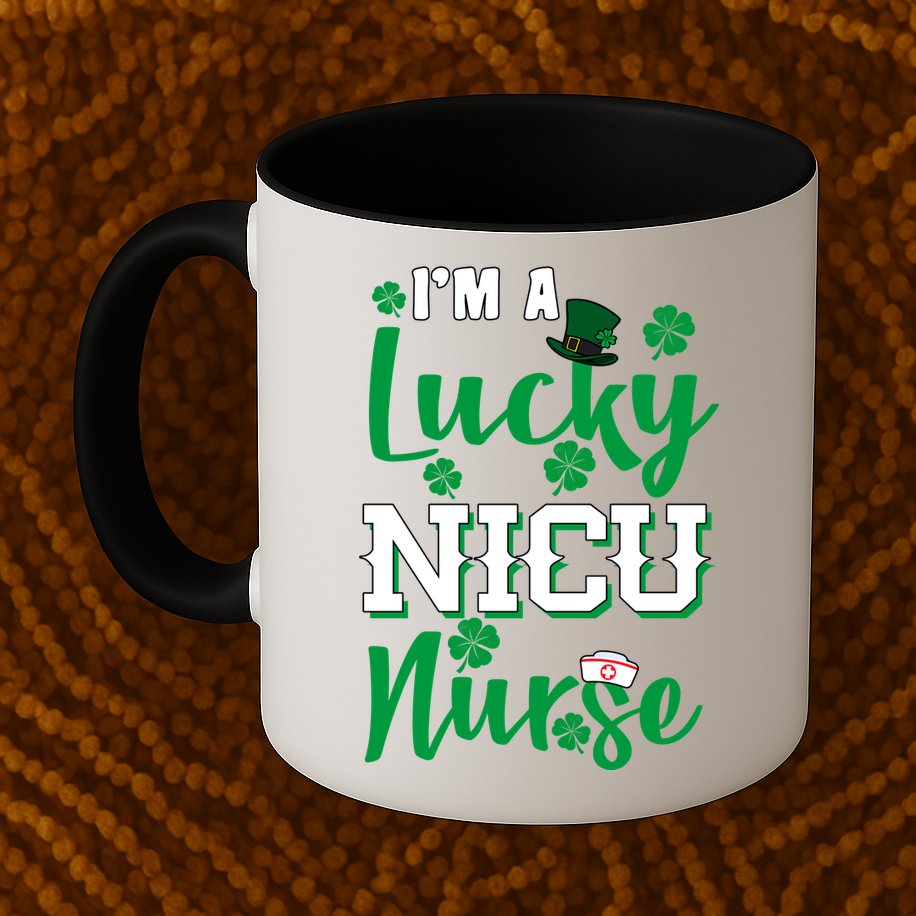 I'm A Lucky Nicu Nurse St Patrick's Day Mug