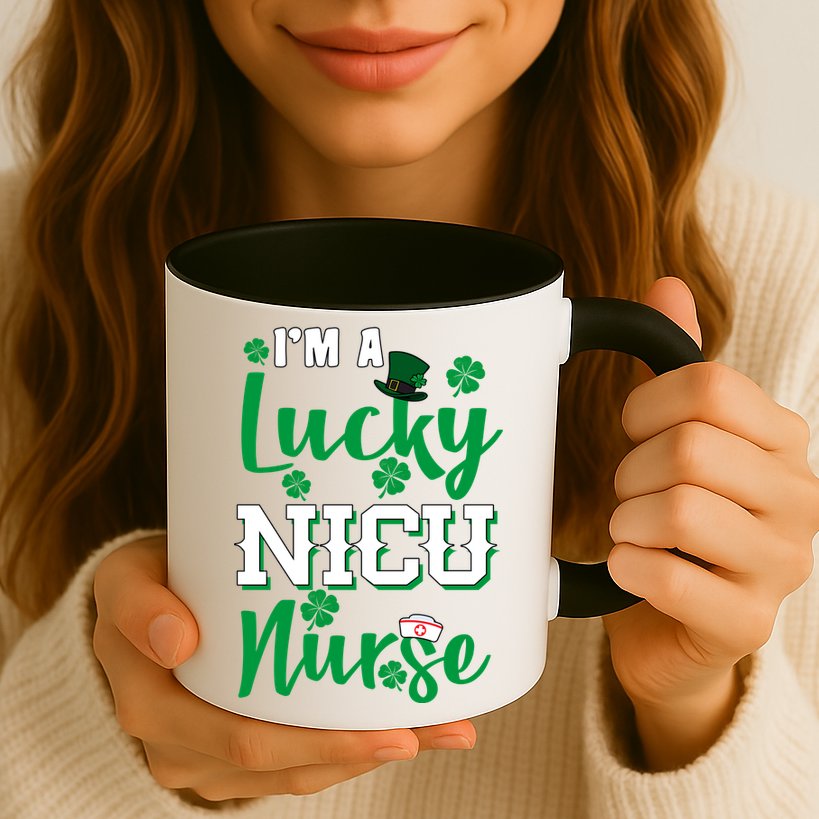 I'm A Lucky Nicu Nurse St Patrick's Day Mug