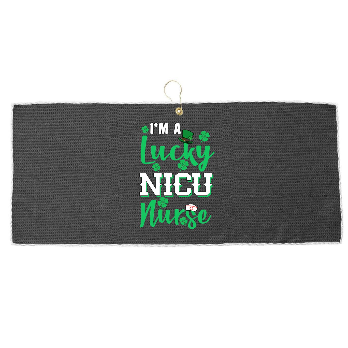 I'm A Lucky Nicu Nurse St Patrick's Day Large Microfiber Waffle Golf Towel