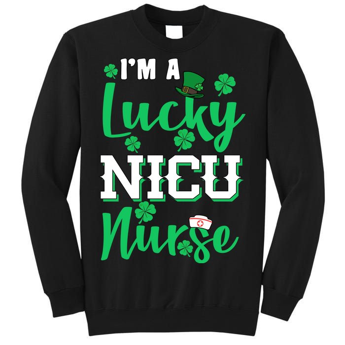 I'm A Lucky Nicu Nurse St Patrick's Day Tall Sweatshirt