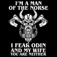 I'm A Man Of the Norse I Fear Odin And My Wife You Are Neither Impact Tech Backpack