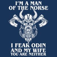 I'm A Man Of the Norse I Fear Odin And My Wife You Are Neither 16 in Basic Backpack