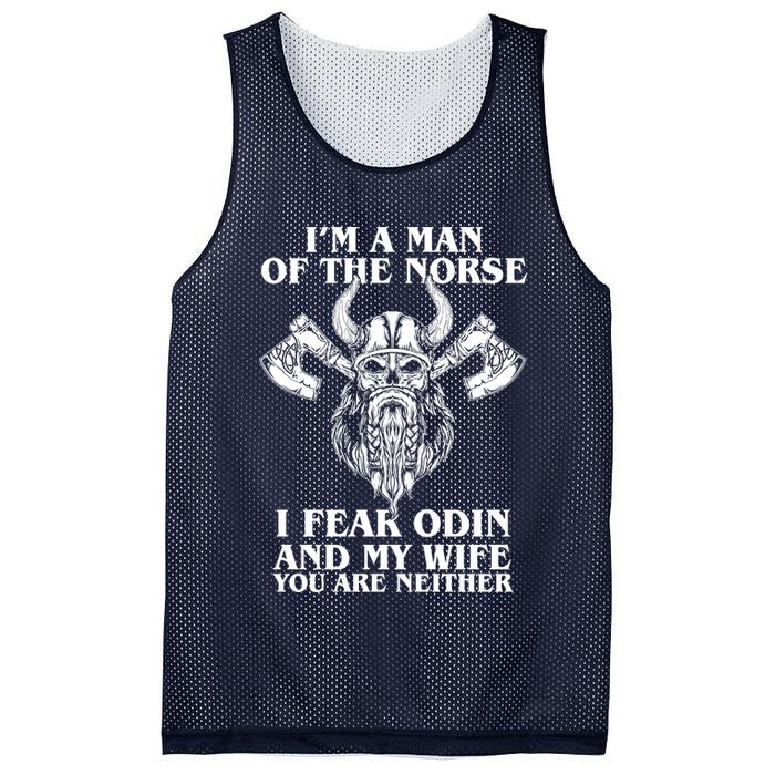 I'm A Man Of the Norse I Fear Odin And My Wife You Are Neither Mesh Reversible Basketball Jersey Tank
