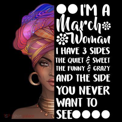 I'm A March Woman Cute Birthday T-Shirt