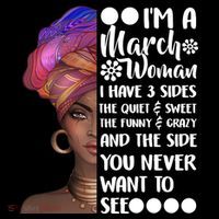 I'm A March Woman Cute Birthday T-Shirt