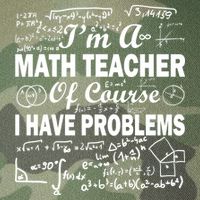 I'm A Math Teacher Of Course I Have Problems Legacy Tie Dye Trucker Hat