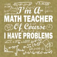 I'm A Math Teacher Of Course I Have Problems Garment-Dyed Women's Muscle Tee