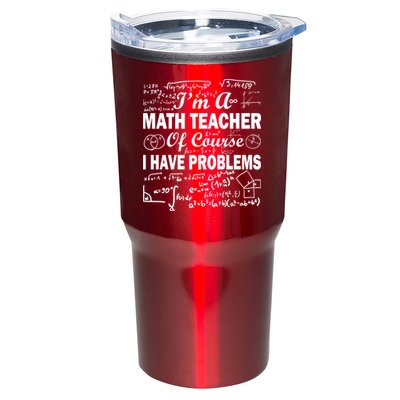 I'm A Math Teacher Of Course I Have Problems Tumbler
