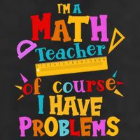 I'm A Math Teacher Of Course I Have Problems Funny 25L Jumbo Tote