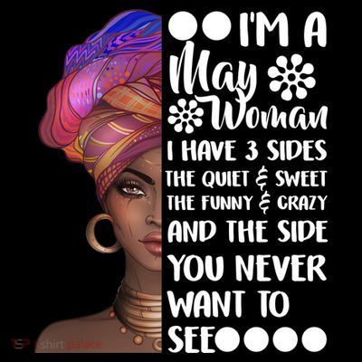 I'm A May Woman Cute Birthday T-Shirt