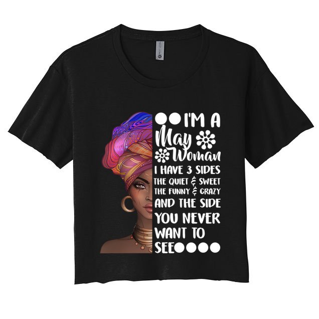 I'm A May Woman Cute Birthday Crop Top