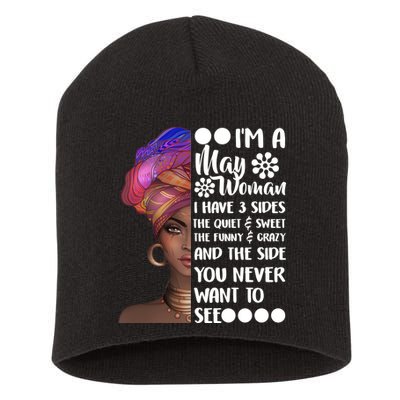 I'm A May Woman Cute Birthday Short Acrylic Beanie