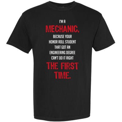 I'm A Mechanic Garment-Dyed Heavyweight T-Shirt