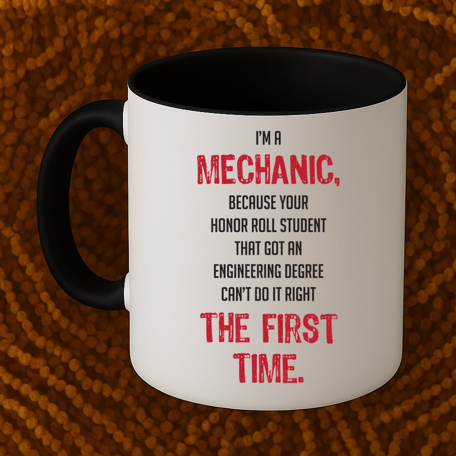 I'm A Mechanic Mug