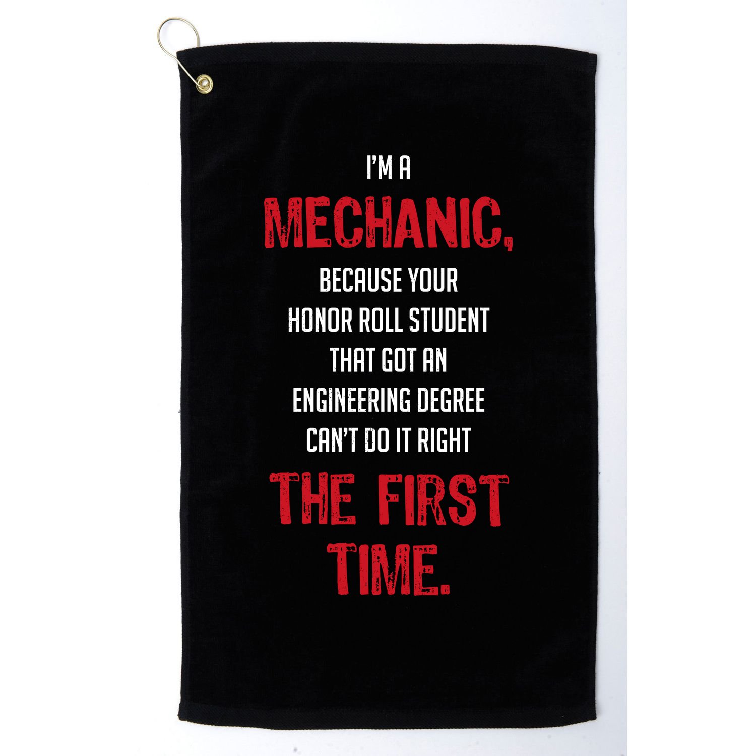 I'm A Mechanic Golf Towel