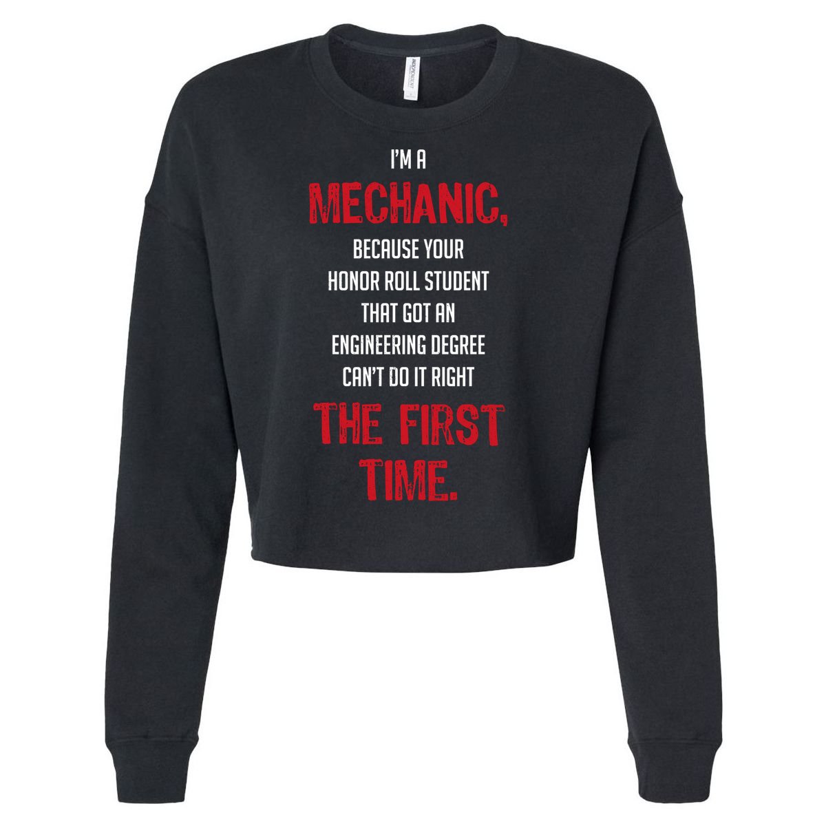 I'm A Mechanic Cropped Pullover Crew