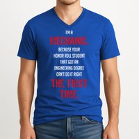 I'm A Mechanic V-Neck T-Shirt