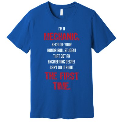 I'm A Mechanic Premium T-Shirt