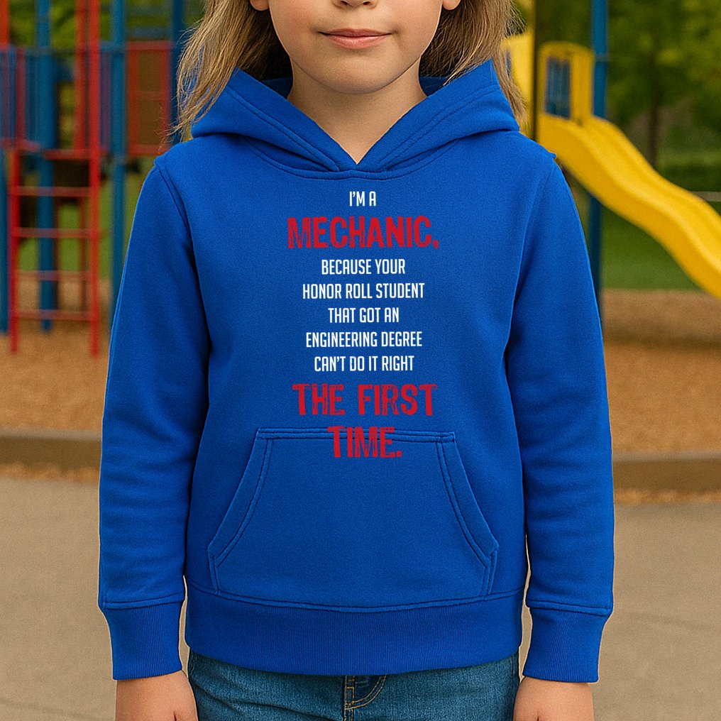 I'm A Mechanic Kids Hoodie