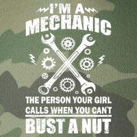 I'm A Mechanic Girl Calls When You Can't Bust A Nut Legacy Tie Dye Trucker Hat