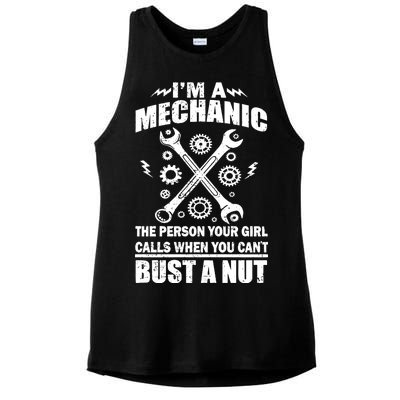 I'm A Mechanic Girl Calls When You Can't Bust A Nut Ladies PosiCharge Tri-Blend Wicking Tank