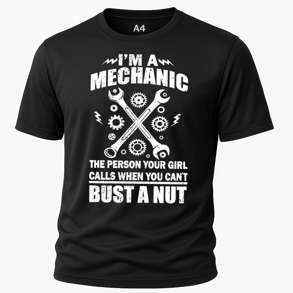 I'm A Mechanic Girl Calls When You Can't Bust A Nut Performance Shirt
