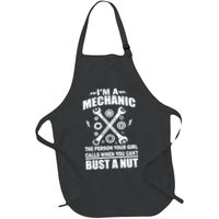 I'm A Mechanic Girl Calls When You Can't Bust A Nut Apron
