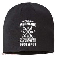 I'm A Mechanic Girl Calls When You Can't Bust A Nut Sustainable Beanie