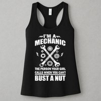 I'm A Mechanic Girl Calls When You Can't Bust A Nut Womens Tank Top