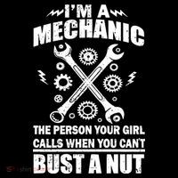 I'm A Mechanic Girl Calls When You Can't Bust A Nut Womens Tank Top