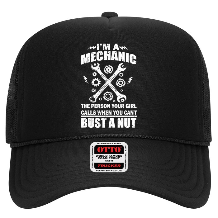 I'm A Mechanic Girl Calls When You Can't Bust A Nut Hat
