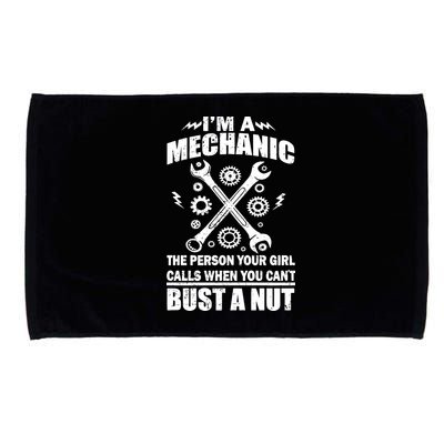 I'm A Mechanic Girl Calls When You Can't Bust A Nut Microfiber Hand Towel