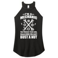 I'm A Mechanic Girl Calls When You Can't Bust A Nut Women's Perfect Tri Rocker Tank