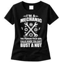 I'm A Mechanic Girl Calls When You Can't Bust A Nut Womens T-Shirt