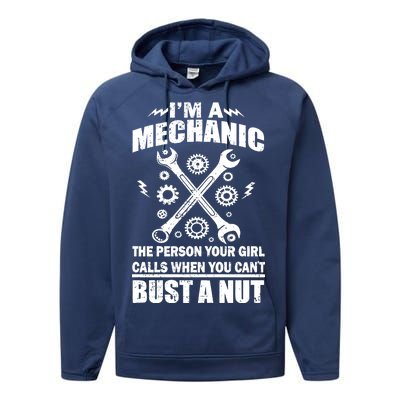 I'm A Mechanic Girl Calls When You Can't Bust A Nut Performance Fleece Hoodie